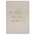 SWEET WATER She Believed She Could Fabric Journal