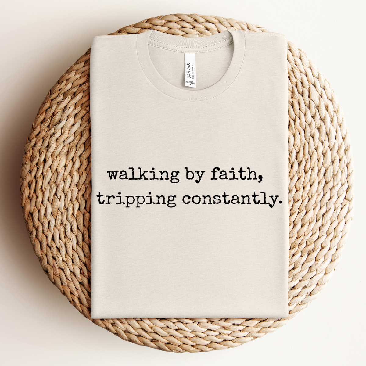 Walking By Faith Humor Graphic Tee